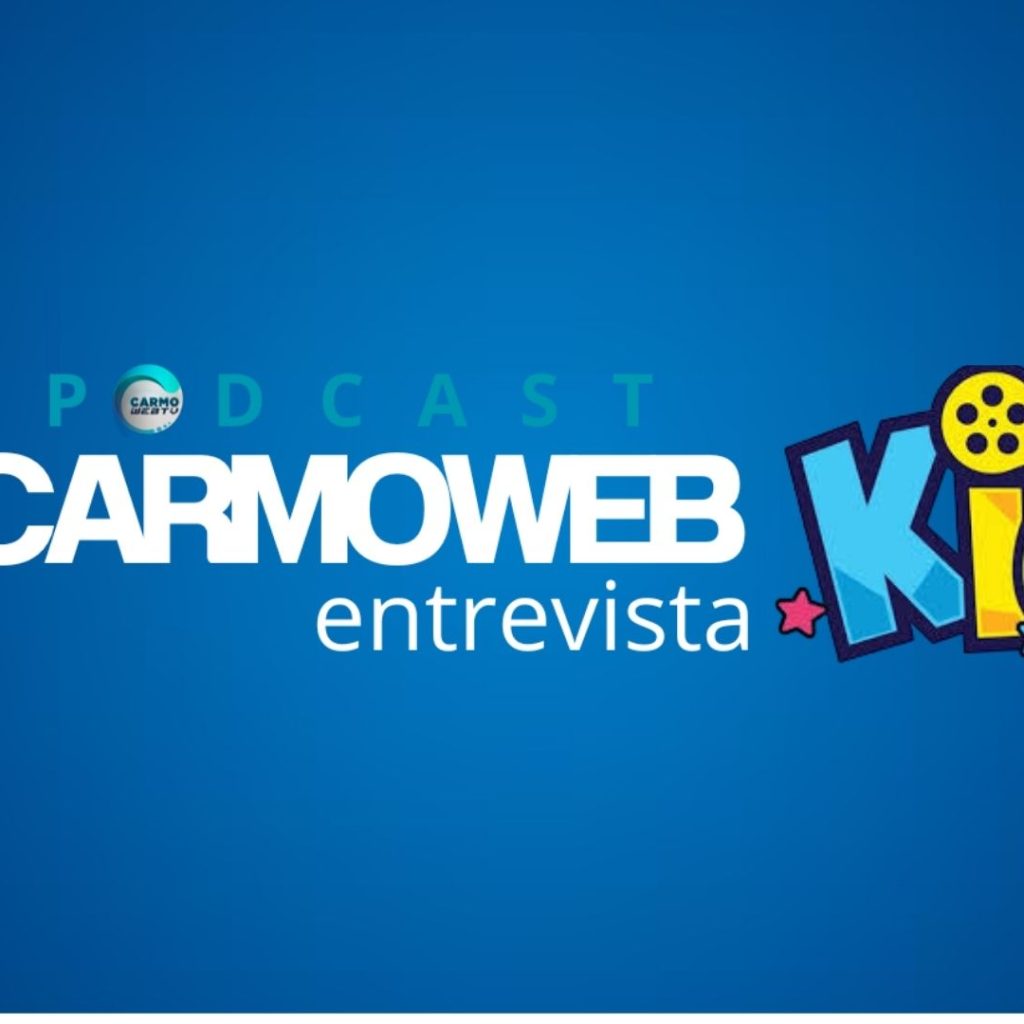 CARMO WEB LANÇA PODCAST COM CRIANÇAS